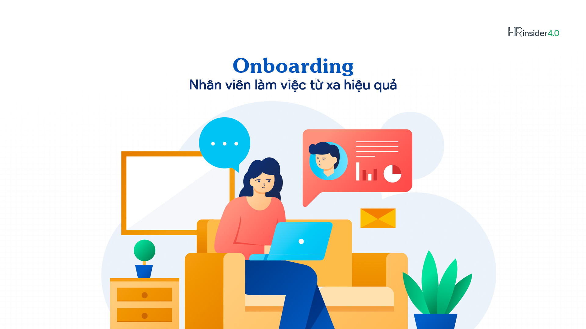 Onboarding nhân viên làm việc từ xa hiệu quả