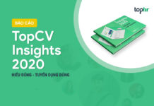 Nền tảng TOPCV ra mắt báo cáo TOPCV INSIGHTS 2020: Hiểu đúng, tuyển dụng đúng TopCV Insights 2020