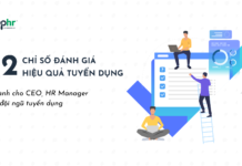 12 chỉ số đo lường hiệu quả tuyển dụng mà nhà quản trị nhân sự cần nắm rõ 12 chỉ số đo lường hiệu quả tuyển dụng nhà quản trị cần theo dõi