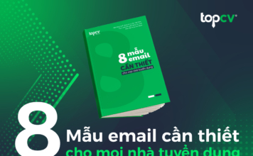 8 Template email cần thiết cho Nhà tuyển dụng: Chuyên nghiệp hóa quy trình tuyển dụng ngay từ bước khởi đầu 8 mẫu email cần thiết cho doanh nghiệp