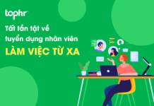 Tất tần tật về tuyển dụng nhân viên làm việc từ xa Tuyển dụng nhân viên làm việc từ xa
