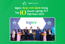 TopCV được vinh danh trong TOP 10 doanh nghiệp công nghệ thông tin Việt Nam 2021 TopCV được vinh danh trong TOP 10 doanh nghiệp công nghệ thông tin Việt Nam 2021