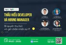 Tọa đàm Thấu hiểu Developer và Hiring Manager – Bí quyết thu hút và giữ chân nhân sự IT