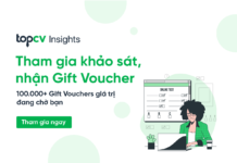 Tham gia khảo sát, nhận gift voucher giá trị từ TopCV